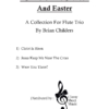 Flute Trio Collection - Hymns Of Holy Week And Easter